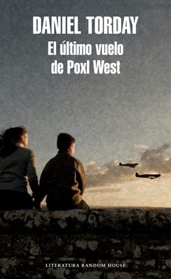 El último vuelo de Poxl West