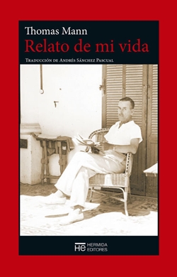 Relato de mi vida & El último año de mi padre Relato de mi vida & El último año de mi padre