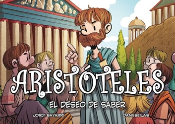 Aristóteles. El deseo de saber Aristóteles. El deseo de saber