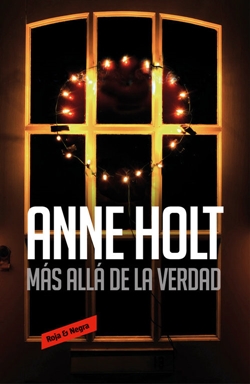 Más allá de la verdad (Hanne Wilhelmsen, 7) Más allá de la verdad (Hanne Wilhelmsen, 7)