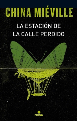 La estación de la calle Perdido (Bas-Lag 1) La estación de la calle Perdido (Bas-Lag 1)