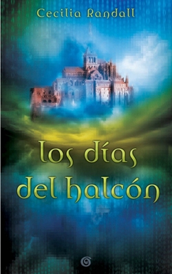 Los días del Halcón (Las Tormentas del Tiempo I) Los días del Halcón (Las Tormentas del Tiempo I)