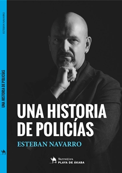 Una historia de policías Una historia de policías