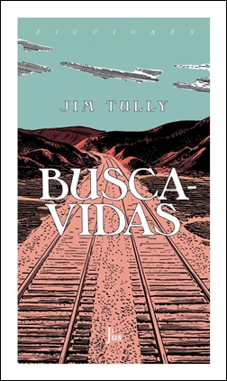 Buscavidas: Recuerdos de un vagabundo Buscavidas: Recuerdos de un vagabundo