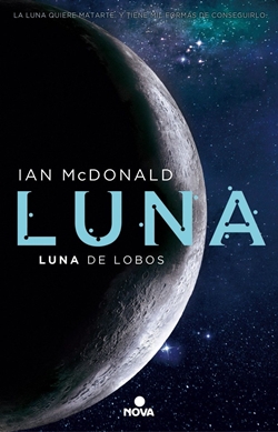 Luna de lobos. Trilogía Luna 2 Luna de lobos. Trilogía Luna 2