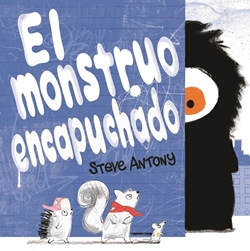 El monstruo encapuchado El monstruo encapuchado