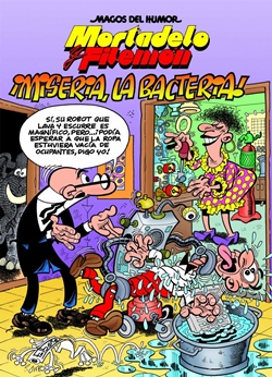 Mortadelo y Filemón ¡Miseria, la Bacteria!