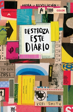 Destroza este diario. Ahora a todo color Destroza este diario. Ahora a todo color
