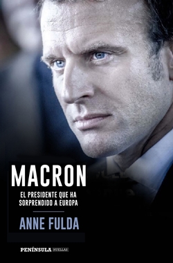 Macron: El presidente que ha sorprendido a Europa Macron: El presidente que ha sorprendido a Europa