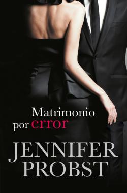 Matrimonio por error (Casarse con un millonario 3)