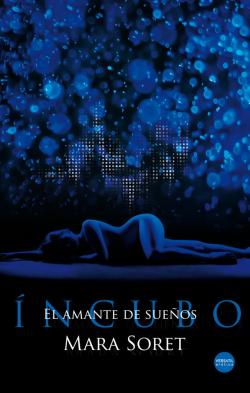 Íncubo. El amante de sueños Íncubo. El amante de sueños