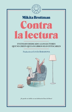 Contra la lectura Contra la lectura