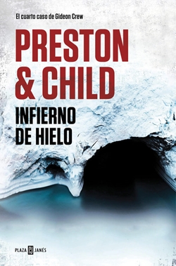 Infierno de Hielo. El cuarto caso de Gideon Crew Infierno de Hielo. El cuarto caso de Gideon Crew