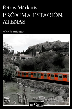 Próxima estación, Atenas Próxima estación, Atenas