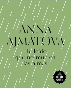 He leído que no mueren las almas He leído que no mueren las almas