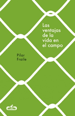 Las ventajas de la vida en el campo Las ventajas de la vida en el campo