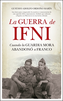 La guerra de Ifni: Cuando la Guardia Mora abandonó a Franco