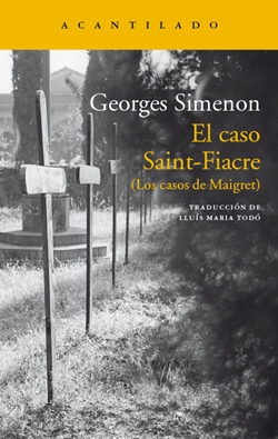 El caso Saint-Fiacre (Los casos de Maigret) El caso Saint-Fiacre (Los casos de Maigret)