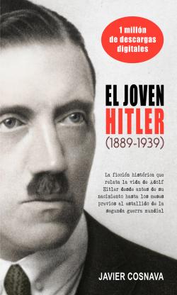 El joven Hitler (1889-1939) El joven Hitler (1889-1939)