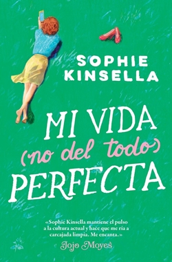 Mi vida (no del todo) perfecta Mi vida (no del todo) perfecta