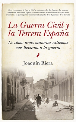 La Guerra Civil y la Tercera España
