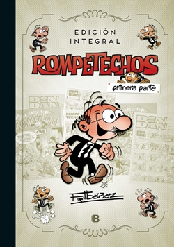 Rompetechos. Edición integral. Primera parte Rompetechos. Edición integral. Primera parte