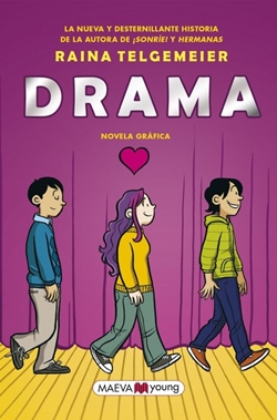 Drama. Novela Gráfica Drama. Novela Gráfica