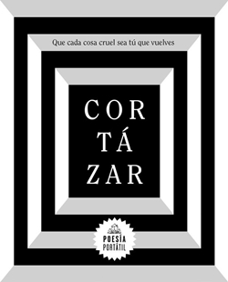Que cada cosa cruel sea tú que vuelves Que cada cosa cruel sea tú que vuelves