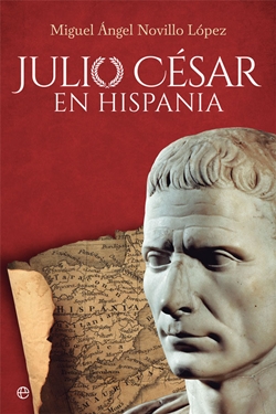 Julio César en Hispania Julio César en Hispania