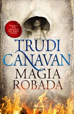 Magia robada (La Ley del Milenio 1) Magia robada (La Ley del Milenio 1)