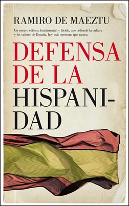 Defensa de la hispanidad Defensa de la hispanidad