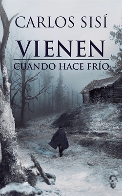 Vienen cuando hace frío Vienen cuando hace frío
