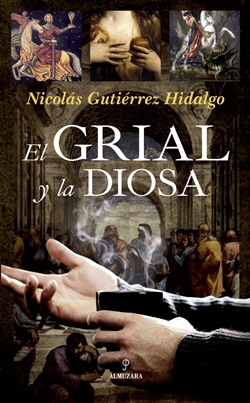 El Grial y la diosa El Grial y la diosa
