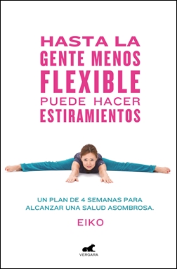 Hasta la gente menos flexible puede hacer estiramientos Hasta la gente menos flexible puede hacer estiramientos