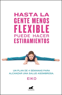 Hasta la gente menos flexible puede hacer estiramientos