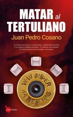 Matar al tertuliano Matar al tertuliano