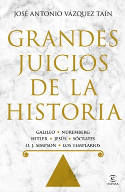 Grandes juicios de la Historia Grandes juicios de la Historia