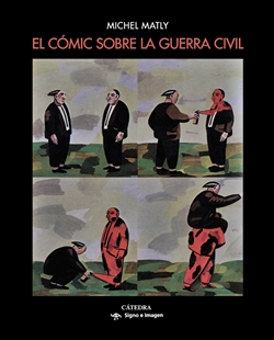 El cómic sobre la guerra civil El cómic sobre la guerra civil