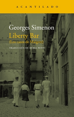 Liberty Bar (Los casos de Maigret) Liberty Bar (Los casos de Maigret)
