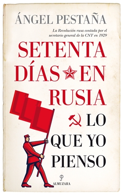 Setenta días en Rusia: Lo que yo pienso Setenta días en Rusia: Lo que yo pienso