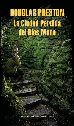 La Ciudad Perdida del Dios Mono La Ciudad Perdida del Dios Mono