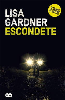 Escóndete. Saga Detective D D Warren 2 Escóndete. Saga Detective D D Warren 2
