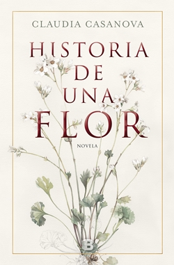 Historia de una flor Historia de una flor