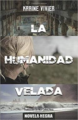La humanidad velada La humanidad velada