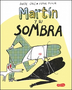 Martín y su sombra