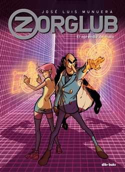Zorglub 2: El aprendiz de malo Zorglub 2: El aprendiz de malo