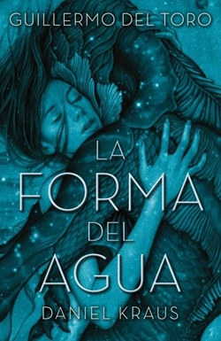 La forma del agua La forma del agua