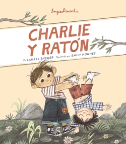 Charlie y Ratón