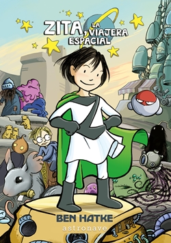 Zita, la viajera espacial Zita, la viajera espacial