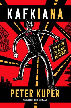 Kafkiana. Relatos de Franz Kafka